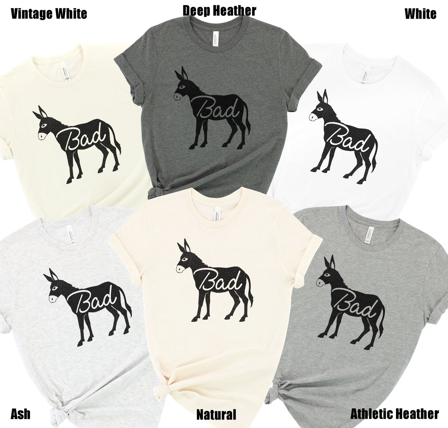 Bad Ass Donkey BadAss Soft Unisex (for Women) Bella Graphic Tees