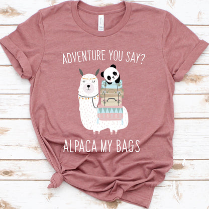 Adventure You Say? Alpaca My Bags (I'll Pack My Bags) Llama Super Short-Sleeve Unisex T-Shirt