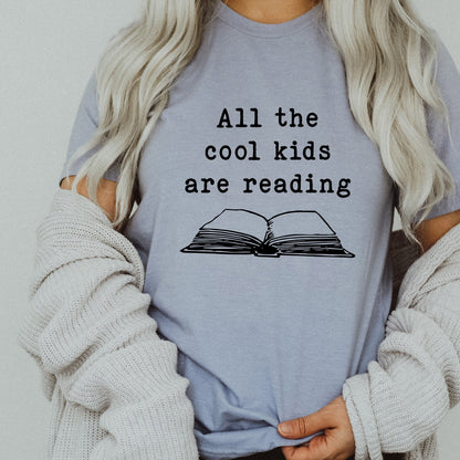 All The Cool Kids Are Reading Teaching Teacher Unisex Soft Tee T-shirt for Women or Men