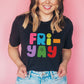 Fri=Yay!  Happy TGIF Friday Teacher Ultra Soft Graphic Tee Unisex Soft Tee T-shirt for Women or Men