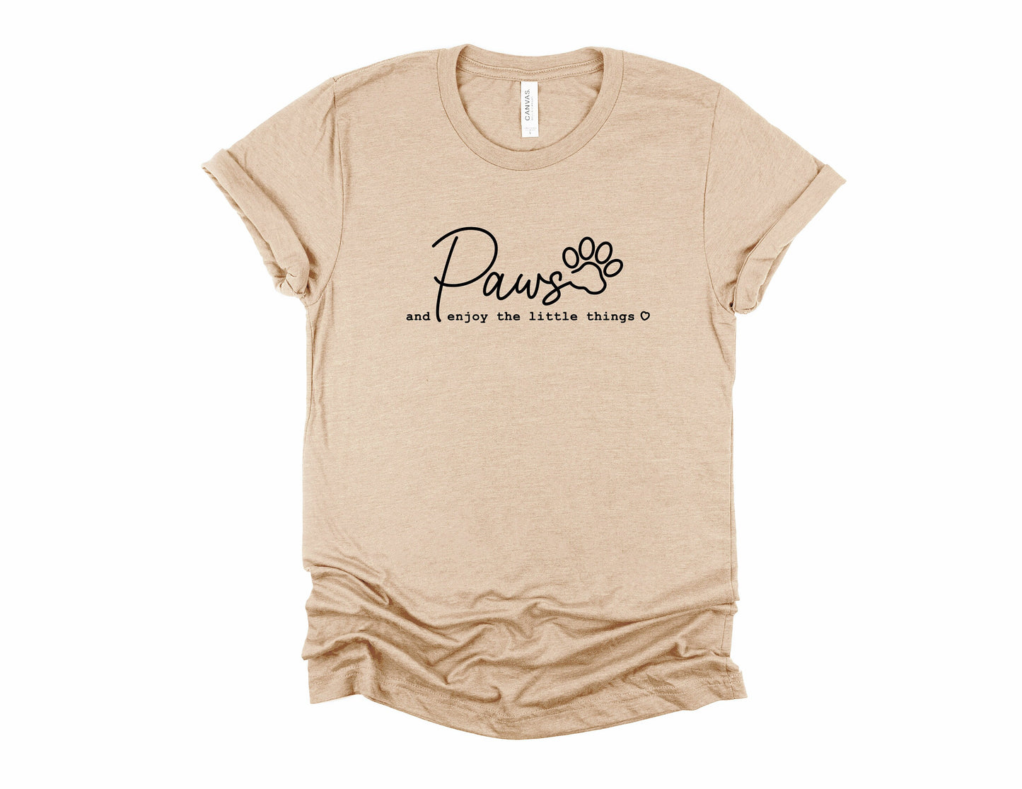 Paws Pause and Enjoy the Little Things Dog Mom Dog Paw Funny Cute | UNISEX Relaxed Jersey T-Shirt for Women