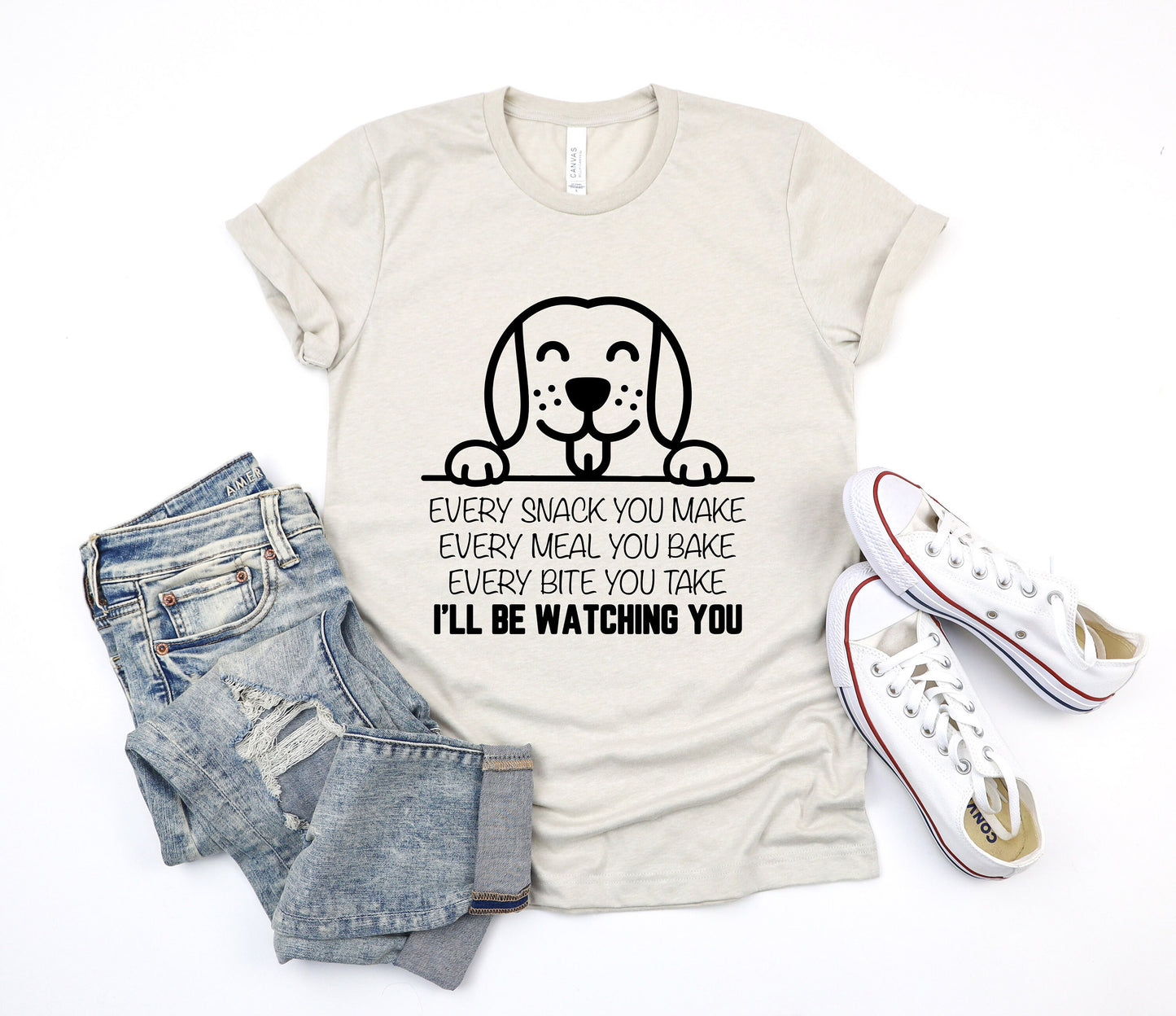 Every Snack You Make I'll Be Watching You FunnyDog Lovers  Unisex Soft Tee T-shirt for Women or Men