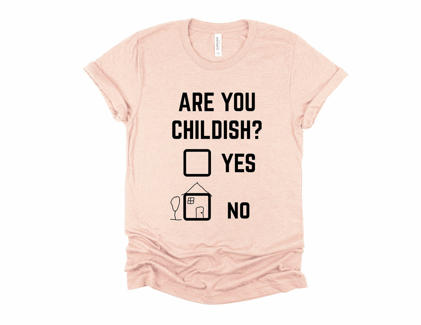 Are You Childish? Funny Kid at Heart Unisex Soft Tee T-shirt for Women or Men