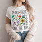 Plant These Save Bees Wildflower Earth Day Retro Boho Hippie Style Ultra Soft Graphic Tee Unisex Soft Tee T-shirt for Women or Men
